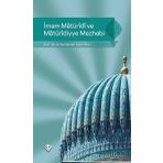 Türkiye Diyanet Vakfı Yayınları İmam Maturidi ve Maturidiyye Mezhebi