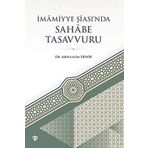 Türkiye Diyanet Vakfı Yayınları Imamiyye Şîası'Nda Sahabe Tasavvuru