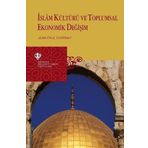 Türkiye Diyanet Vakfı Yayınları İslam Kültürü Ve Toplumsal Ekonomik Değişim