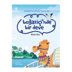 Türkiye Diyanet Vakfı Yayınları İstanbul’un Acayip Hayvanları Boğaziçi’nde Bir Deve / 9786254286230