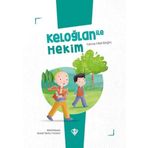 Türkiye Diyanet Vakfı Yayınları Keloğlan ile Hekim - Keloğlan Masalları Serisi