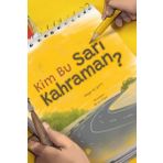 Türkiye Diyanet Vakfı Yayınları Kim Bu Sarı Kahraman?
