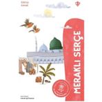 Türkiye Diyanet Vakfı Yayınları Meraklı Serçe - Hz. Zeynep Binti Cahş