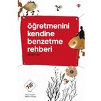 Türkiye Diyanet Vakfı Yayınları Öğretmenini Kendine Benzetme Rehberi