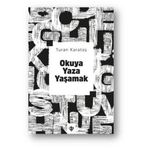 Türkiye Diyanet Vakfı Yayınları Okuya Yaza Yaşamak