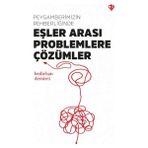 Türkiye Diyanet Vakfı Yayınları Peygamberimizin Rehberliğinde Eşler Arası Problemlere Çözümler
