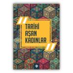Türkiye Diyanet Vakfı Yayınları Tarihi Aşan Kadınlar