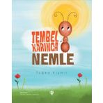 Türkiye Diyanet Vakfı Yayınları Tembel Karınca Nemle