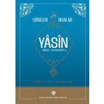 Türkiye Diyanet Vakfı Yayınları Yasin: Türkçe Anlamlarıyla - Rahle Boy