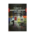 Türkiye Edebiyat Dergileri Atlası - Selçuk Küpçük