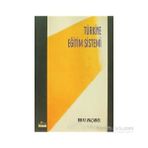 TÜRKİYE EĞİTİM SISTEMI - RIFAT OKÇABOL (ISBN:9789756361269)