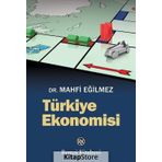 Türkiye Ekonomisi - Mahfi Eğilmez