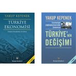 Türkiye Ekonomisi - Türkiye'nin Değişimi - Yakup Kepenek