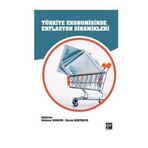 Türkiye Ekonomisinde Enflasyon Dinamikleri - Gazi Kitabevi