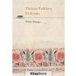 Türkiye Folkloru El Kitabı - Tahir Alangu