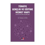 Türkiye Gençlik ve Eğitime Hizmet Vakfı