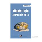 Türkiye İçin Jeopolitik Rota - em tumamiral soner polat