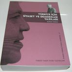TÜRKİYE İÇİN SIYASET VE DEMOKRASI YAZILARI - İLHAN TEKELI