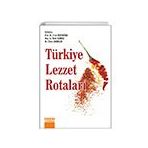 Türkiye Lezzet Rotaları - Detay Yayıncılık
