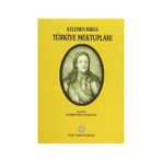 Türkiye Mektupları - Kelemen Mikes