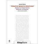 Türkiye Nereye Gidiyor? - Kemal Gözler