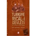 Türkiye Ricali Devleti - Ali Paşa ve Fuat Paşa - Babıali Kültür Yayıncılığı