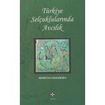 Türkiye Selçuklularında Avcılık - mehmet ali hacogokmen