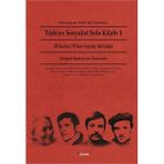 TÜRKIYE SOSYALIST SOLU KITABI 1 20LERDEN 70LERE SEÇME METINLER - EMIR ALI TÜRKMEN