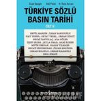Türkiye Sözlü Basın Tarihi - Cilt 2 İş Bankası Kültür Yayınları