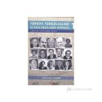 TÜRKİYE TÜRKOLOGLARI VE TÜRK DILINE EMEK VERENLER 1 1800- 1950: TÜRKOLOJININ 150 YILI - TUNCER GÜLENSOY