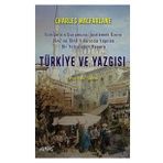 Türkiye ve Yazgısı - Charles Macfarlane