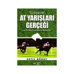 Türkiye’de At Yarışları Gerçeği ve Profesyonel Bahis Metotları - Sayıl Günay