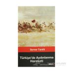 Türkiye'de Aydınlanma Hareketi - Server Tanıllı