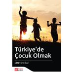 Türkiye'de Çocuk Olmak - Pegem Akademi Yayıncılık