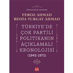 Türkiye'de Çok Partili Politikanın Açıklamalı Kronolojisi 1945-1971 - Kırmızı Kedi Yayınevi
