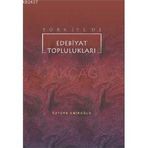TÜRKİYE`DE EDEBIYAT TOPLULUKLARI - ÖZTÜRK EMİROĞLU
