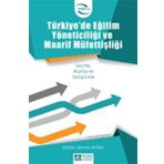 Türkiyede Eğitim Yöneticiliği ve Maarif Müfettişliği - Pegem Akademi Yayıncılık