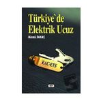 Türkiye'de Elektrik Ucuz - Hüsnü İnanç
