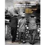 TÜRKİYE'DE ERMENILER CEMAAT BIREY YURTTAŞ - KOLEKTIF