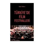 Türkiyede Film Festivalleri - Beyler Yetkiner