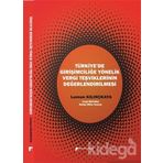 Türkiye’de Girişimciliğe Yönelik Vergi Teşviklerinin Değerlendirilmesi Leman Kılınçkaya
