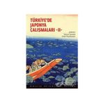 Türkiye'de Japonya Çalışmaları Konferansı 2 - Kolektif