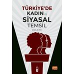 Türkiye'de Kadın ve Siyasal Temsil - Emel İlter