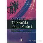 TÜRKIYEDE KAMU KESIMI - BIROL KOVANCILAR;MUSTAFA MIYNAT