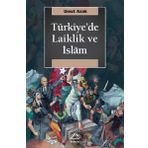 Türkiye'de Laiklik Ve İslam - Umut Azak
