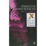Türkiye'de Manevi Buhran Din ve Laiklik - Osman Turan