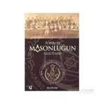 Türkiye’de Masonluğun Gizli Tarihi - İsa Tatlıcan