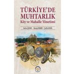 Türkiye’de Muhtarlık Köy ve Mahalle Yönetimi Tiav Kolektif