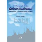 TÜRKİYE`DE RADIKAL İSLAMİ HAREKETLER - EMIN DEMIREL