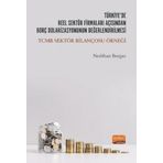 Türkiye’de Reel Sektör Firmaları Açısından Borç Dolarizasyonunun Değerlendirilmesi: TCMB Sektör Bila